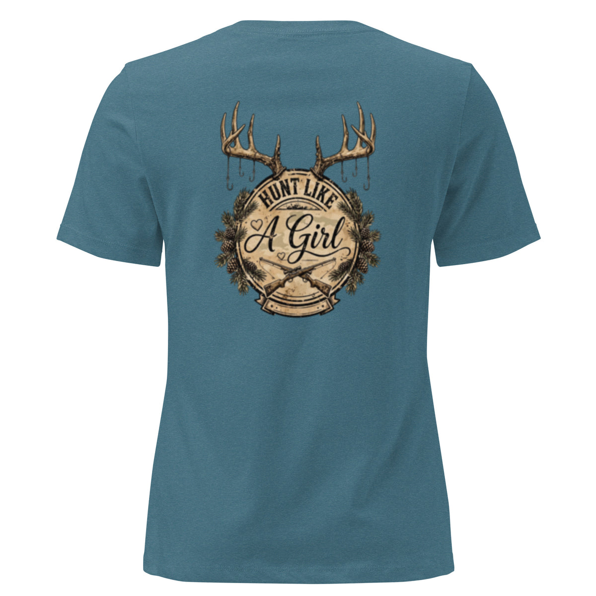 Women's Hunt Like A Girl t